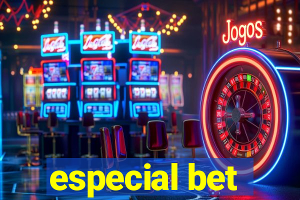 especial bet